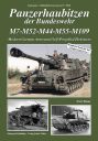 Panzerhaubitzen der Bundeswehr M7-M52-M44-M55-M109<br>Modern German Armoured Self-Propelled Howitzers
